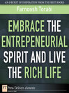 Embrace the Entrepreneurial Spirit and Live the Rich Life (eBook)